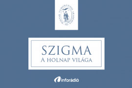 Az örökítőanyag szerepe a múlt feltárásában; exobolygók légkörének vizsgálata: a Szigma – a holnap világa 2018. április 3-i adása